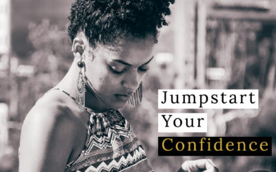 Ep. 16  Jumpstart Your Confidence
